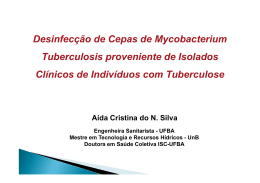 Desinfecção de Cepas de Mycobacterium Tuberculosis proveniente