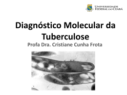 Diagnóstico Molecular da Tuberculose