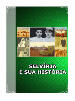 SELVIRIA E SUA HISTORIA - Prefeitura de Selvíria