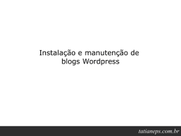 Instalação e manutenção de blogs Wordpress tatianeps.com.br