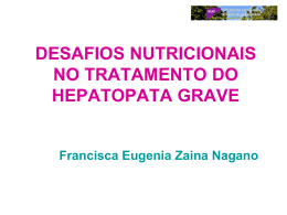 Desafios Nutricionais no Tratamento do Hapatopata Grave