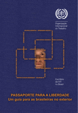 Passaporte para a liberdade: um guia para as brasileiras no