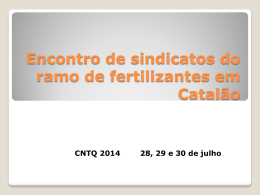 Encontro de sindicatos do ramo de fertilizantes em Catalão
