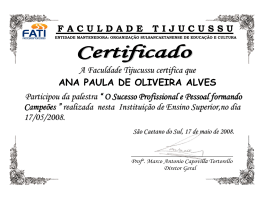 FACULDADETIJUCUSSUA Faculdade Tijucussu certifica que ANA