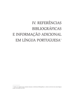 IV. Referências bibliográficas e informação adicional em Língua