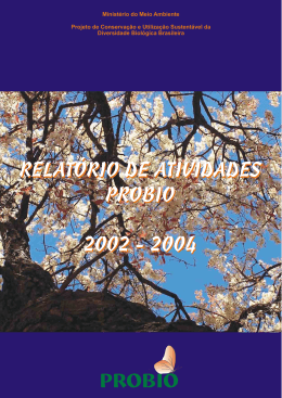 Relatório de atividades PROBIO 2002-2004