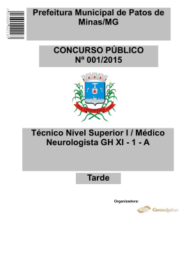 Técnico Nível Superior I / Médico Neurologista GH XI - 1