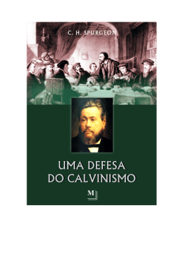 Uma Defesa do Calvinismo - Spurgeon.