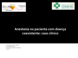 Anestesia no paciente com doença coexistente: caso clínico