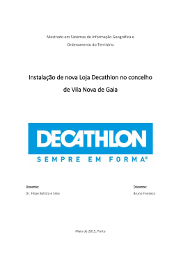 Instalação de nova Loja Decathlon no concelho de Vila Nova de Gaia