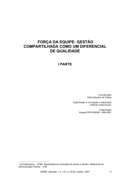 FORÇA DA EQUIPE: GESTÃO COMPARTILHADA