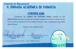 Certificamos que SAMILA DE OLIVEIRA SOUSA, portador do CPF