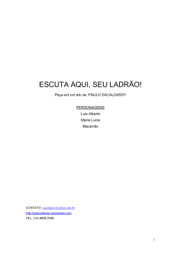 Paulo Sacaldassy – ESCUTA AQUI, SEU LADRÃO!