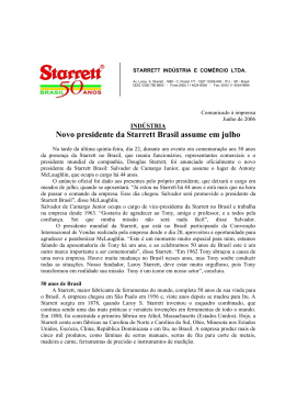 Novo presidente da Starrett Brasil assume em julho
