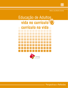 Educação de Adultos vida no currículo currículo na vida