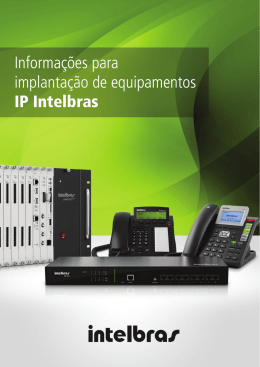 Informação para implantação de equipamentos IP