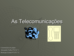 - O que são as telecomunicações? E para que servem?