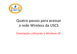 Quatro passos para acessar a rede Wireless da USCS