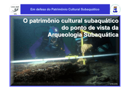 Em defesa do Patrimônio Cultural Subaquático