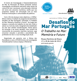 Desafios do Mar Português - Museu Marítimo de Ílhavo