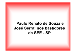 José Serra e Paulo Renato