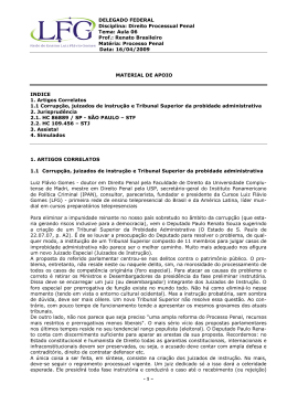 Direito Processual Penal Tema: Aula 06 Prof.: Renato Brasileiro
