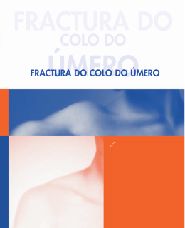 fractura do - Sociedade Portuguesa de Ortopedia e Traumatologia