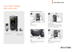 Accu-Chek® Mobile – Para o dia-a-dia.