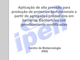 Aplicação de alta pressão para produção de proteínas biofuncionais