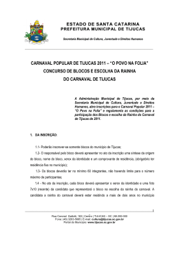 Regulamento Concurso Bloco e Rainha CARNAVAL TIJUCAS 2011