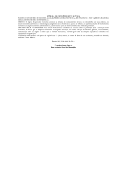 SÚMULA DO CONVÊNIO DE Nº 0015/2014 PARTES: O MUNICÍPIO