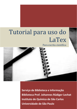 Tutorial de uso do LaTex - Biblioteca do IQSC