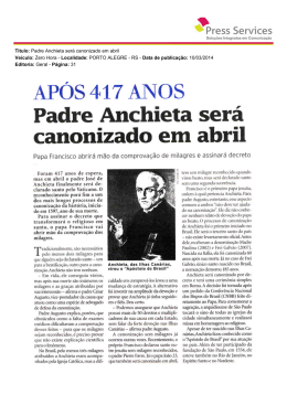 Titulo: Padre Anchieta será canonizado em abril Veículo: Zero Hora