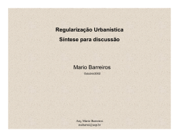 Regularização Urbanística Síntese para discussão Mario Barreiros