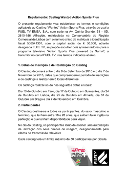 Regulamento: Casting Wanted Action Sports Plus O