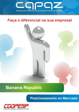 Projeto CAPAZ – Banana Republic – Posicionamento no