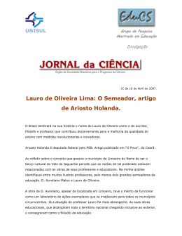 Lauro de Oliveira Lima: O Semeador, artigo de Ariosto Holanda.