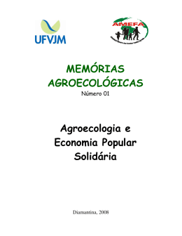 MEMÓRIAS AGROECOLÓGICAS Agroecologia e Econom ia