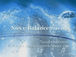 Nox e Balanceamento - Escola Olímpica de Química