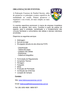 ORGANIZAÇÃO DE EVENTOS: A Federação Cearense de Futebol