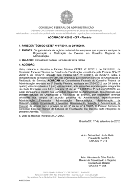 ACÓRDÃO Nº 4/2012 - CFA - Plenário 1. PARECER TÉCNICO