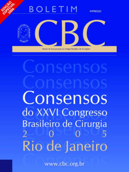 Consensos do XXVI Congresso Brasileiro de Cirurgia, 2006.