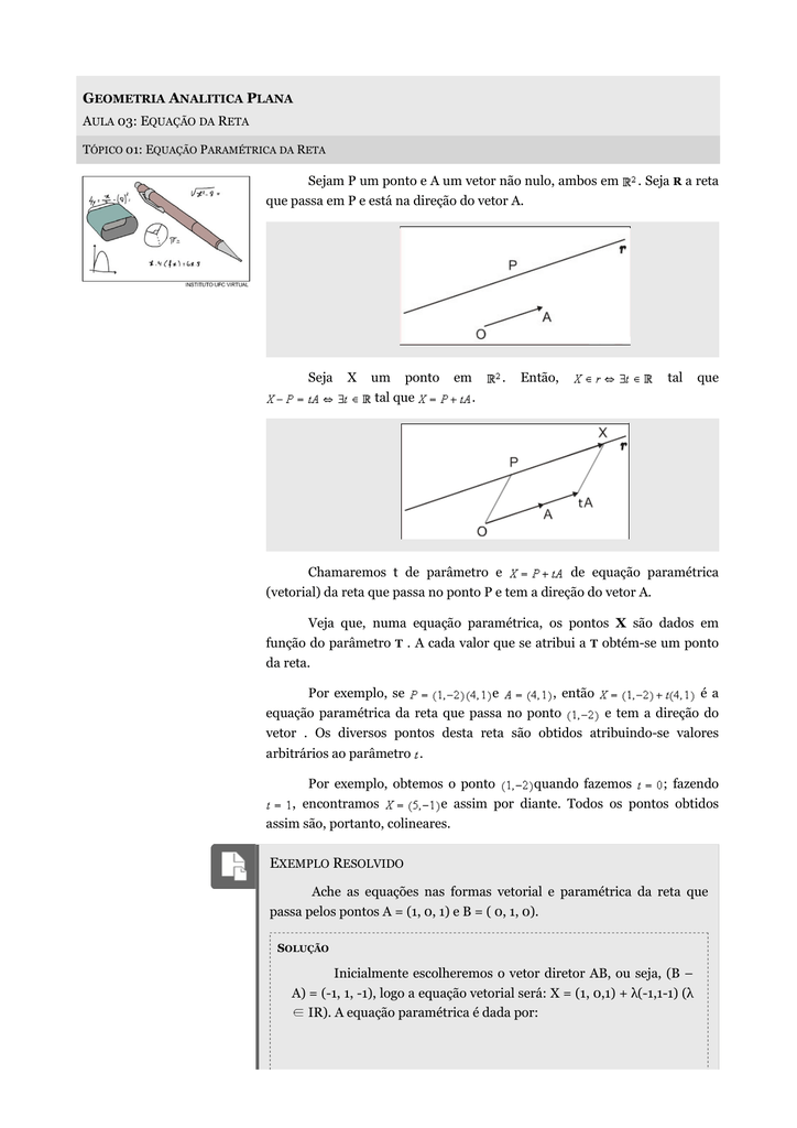 encontre a equação reduzida da reta