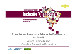 Atuação em Rede para Educação Financeira no Brasil Juliana Pereira