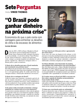 “O Brasil pode ganhar dinheiro na próxima crise” Sete Perguntas