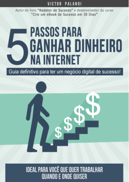 5 passos para ganhar dinheiro na internet