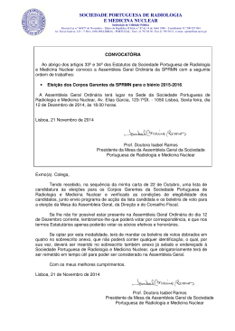Eleições Corpos Ge.. - Sociedade Portuguesa de Radiologia e