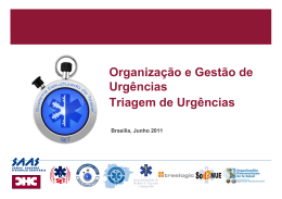 Organização e Gestão de Urgências Triagem de Urgências