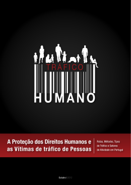 A Proteção dos Direitos Humanos e as Vítimas de Tráficos de Pessoas
