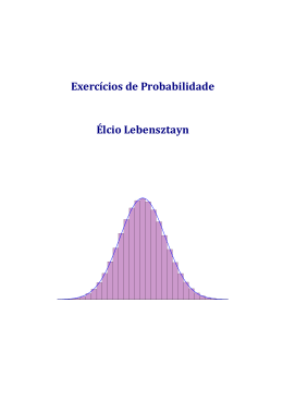 Lebensztayn, E. (2012). Exercícios de Probabilidade. - IME-USP